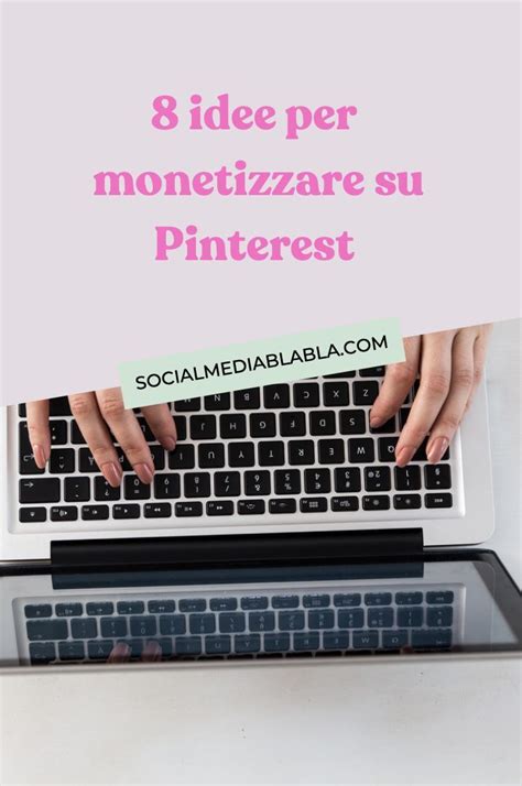 Come guadagnare con Pinterest .